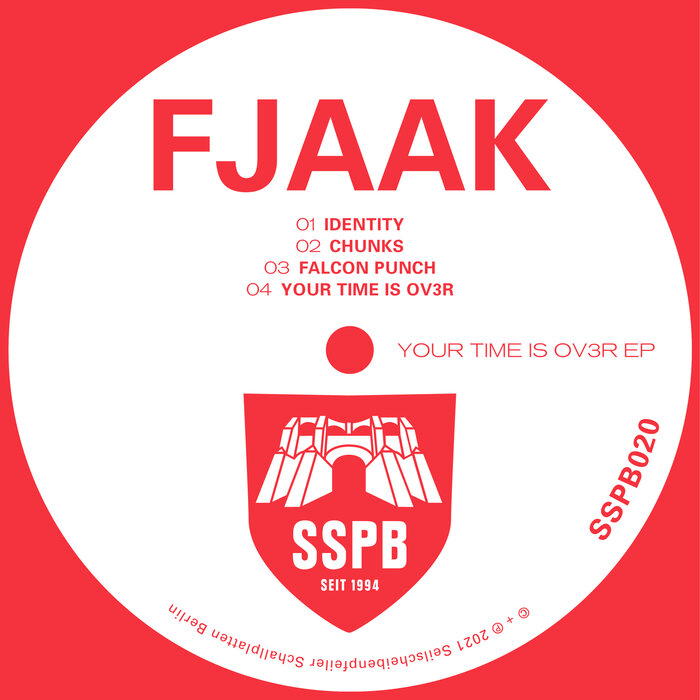 FJAAK – Your Time Is Ov3r [SSPB020]