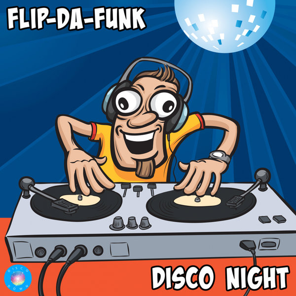 FLIP-DA-FUNK - Disco Night [DD174]