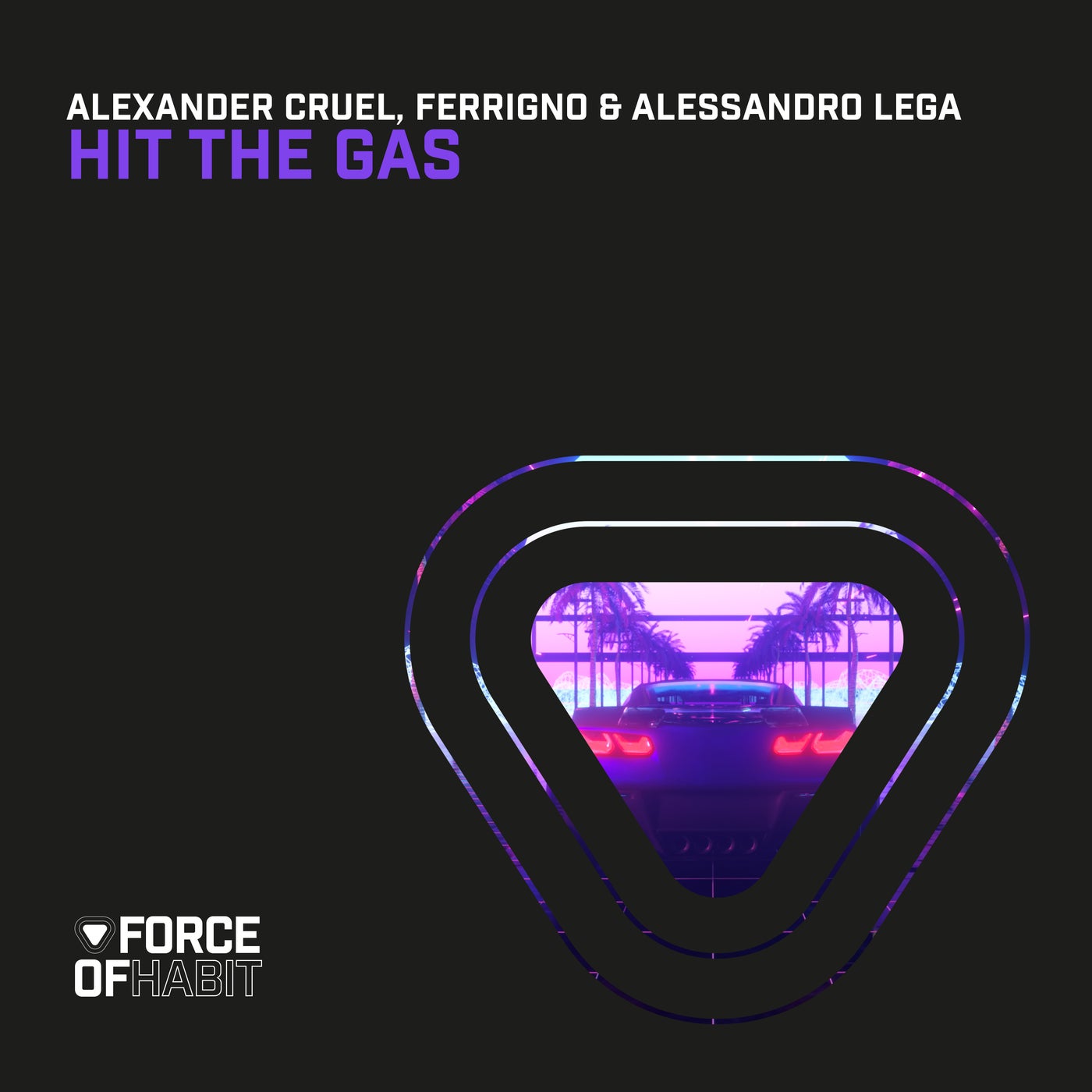 Ferrigno, Alessandro Lega, Alexander Cruel - Hit the Gas [FOH063]