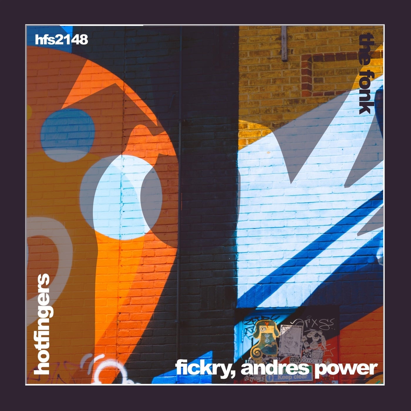 Fickry, Andres Power – The Fonk [HFS2148]