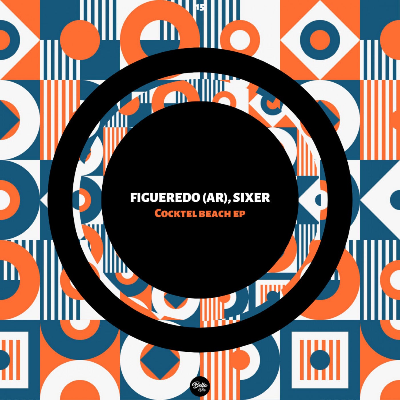Figueredo (AR), SIXER – Cocktel Beach EP [BVM015]