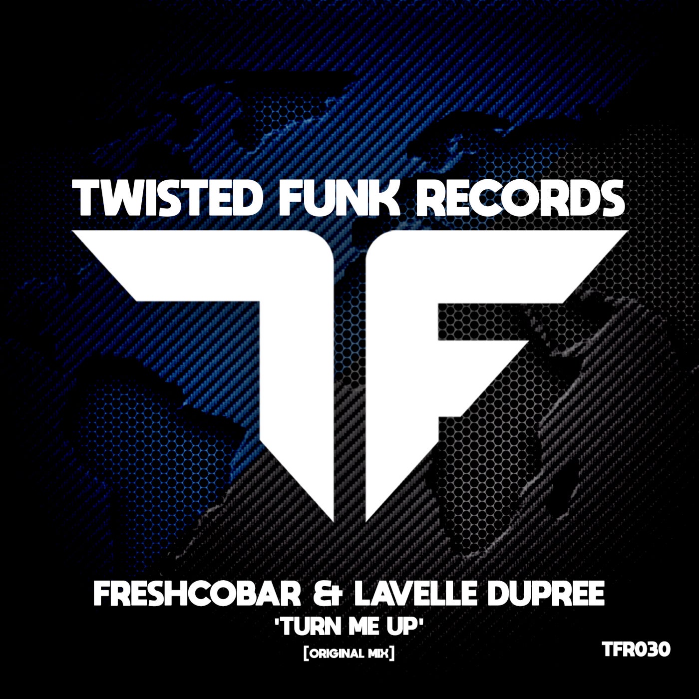 Freshcobar, Lavelle Dupree - Turn Me Up [TFR030]