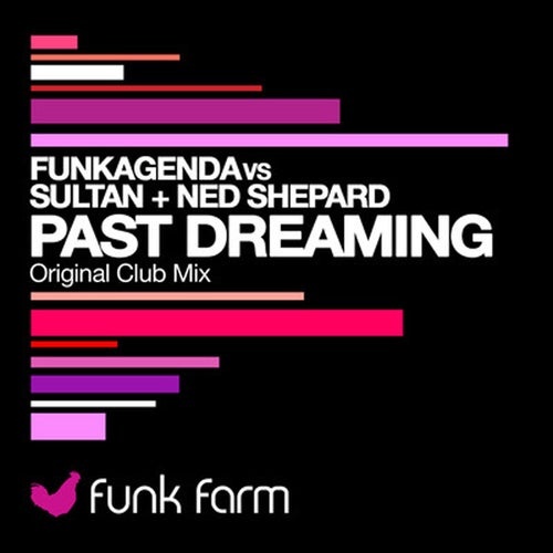 Funkagenda, Sultan + Shepard - Past Dreaming [FF004]