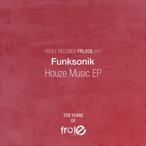 Funksonik - Houze Music [FRL058]