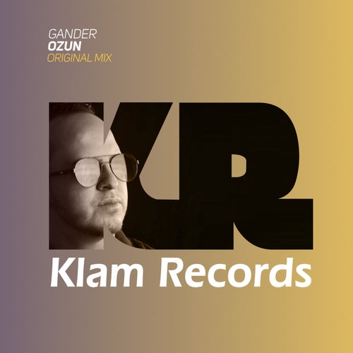 GANDER - Ozun [KLAM202]