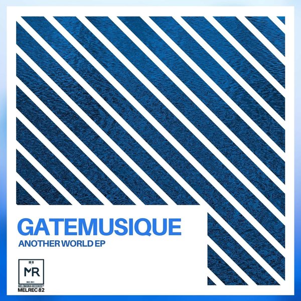 GateMusique - Another World [MELREC083]