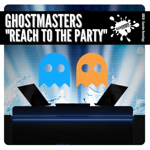 GhostMasters - Reach To The Party (Extended Mix) [GR638]