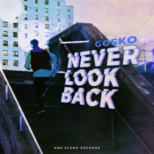 Gosko - Never Look Back [OSR012MIX]