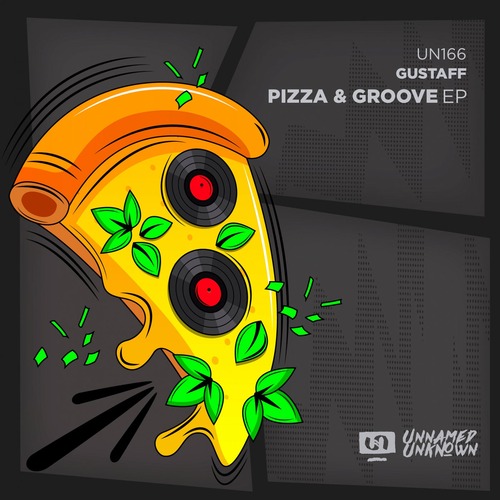 Gustaff – Pizza & Groove [UN166]