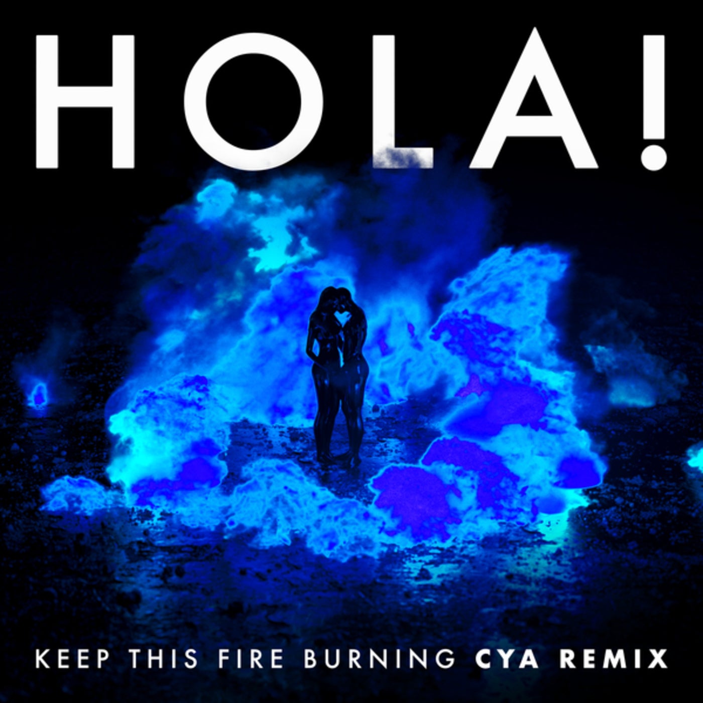 HOLA! - Keep This Fire Burning [00602438092956]