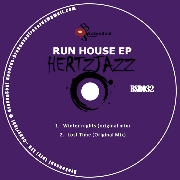Hertzjazz - Run House (EP) [BSR032]