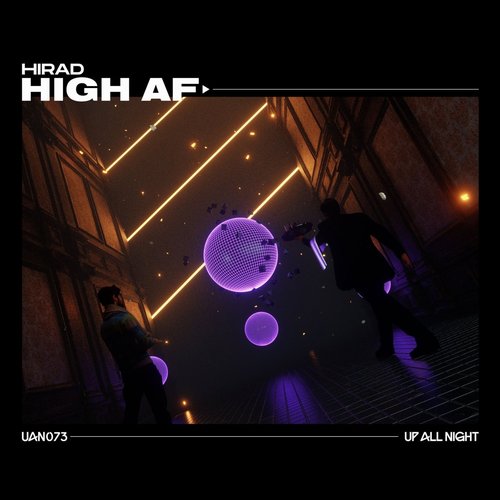 Hirad - High Af (Extended Mix) [UAN073B]