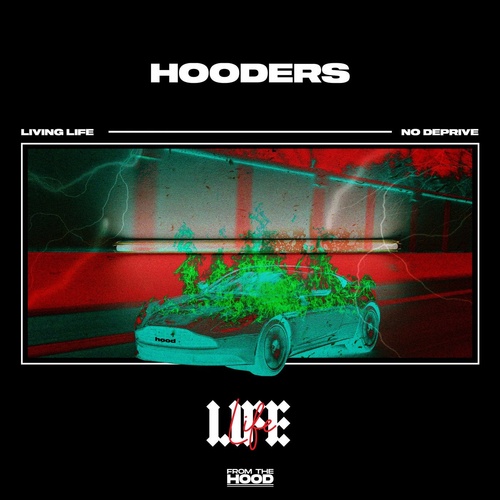 Hooders - Life [FTH004]