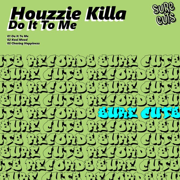 Houzzie Killa - Do It to Me [10194542]