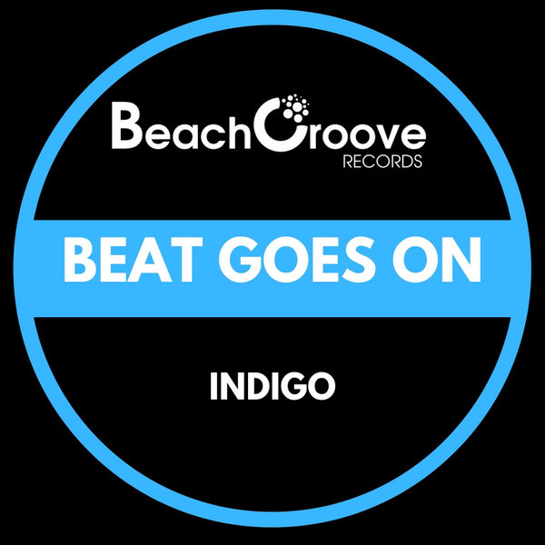 Indigo - Beat Goes On [BGR041]