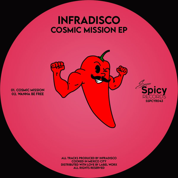 Infradisco - Cosmic Mission EP [SSPCYR043]