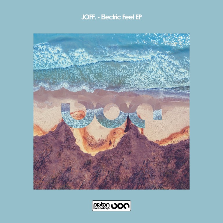 JOFF. – Electric Feet EP [PR2021569]