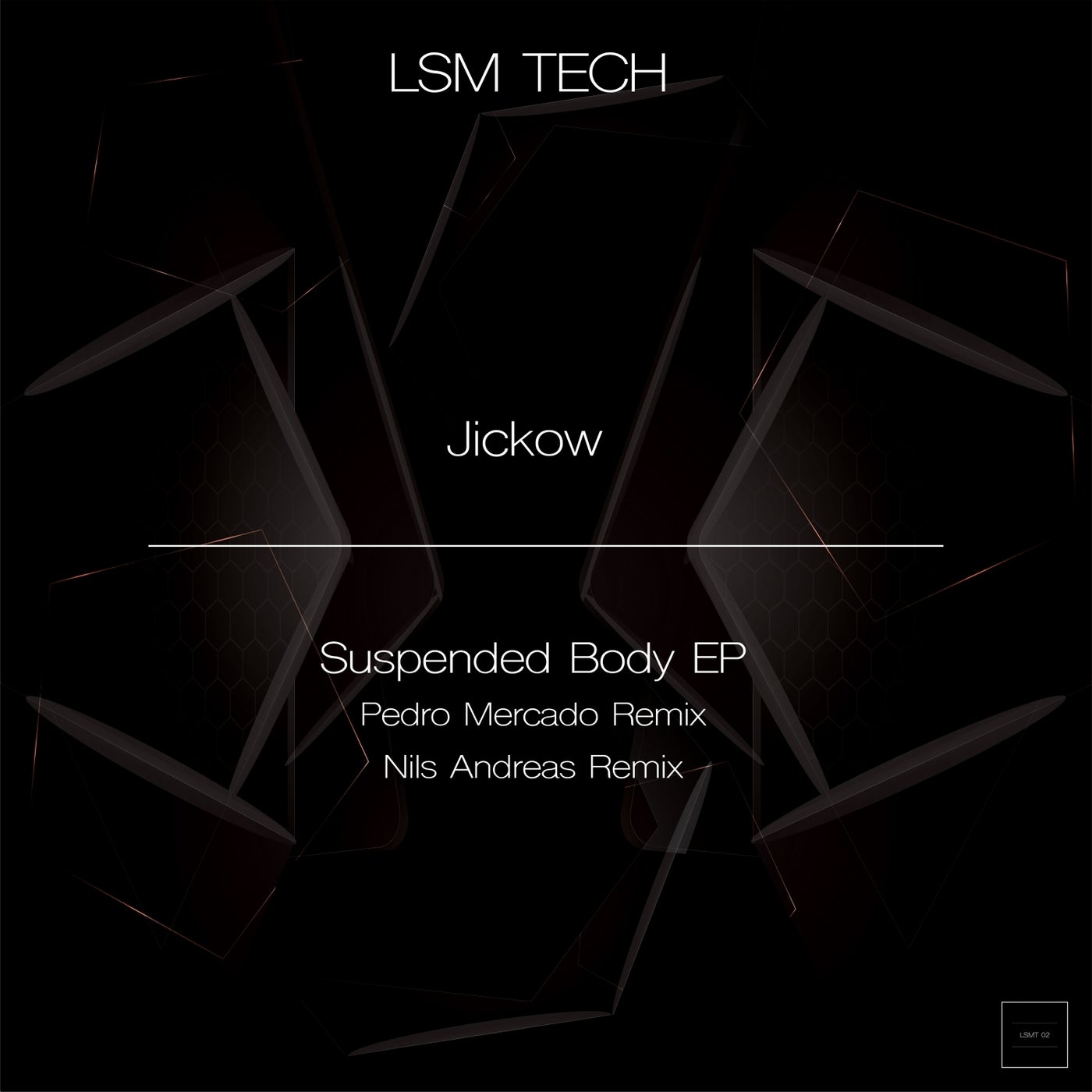 Jickow – Suspended Body [LSMT02]