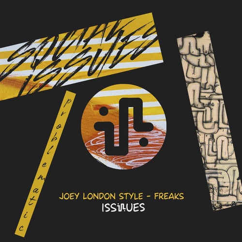 Joey London Style – Freaks [ISS032]