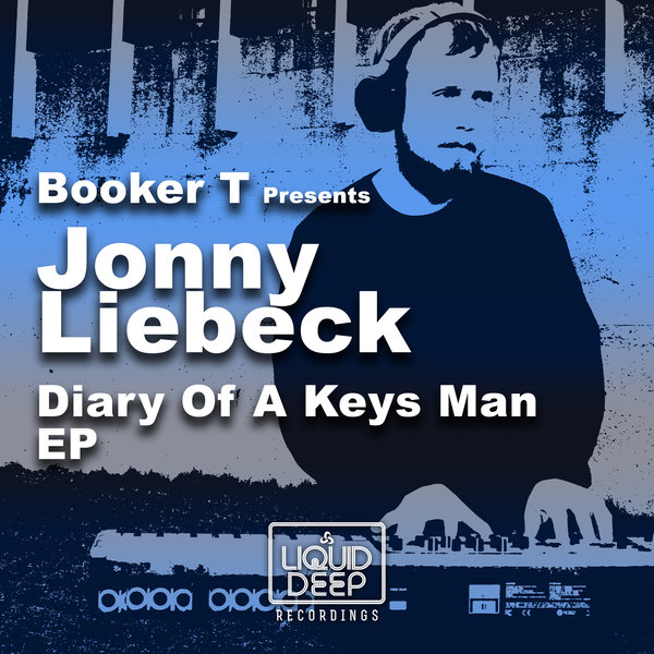 Jonny Liebeck – Diary Of A Keys Man EP [LDR059]