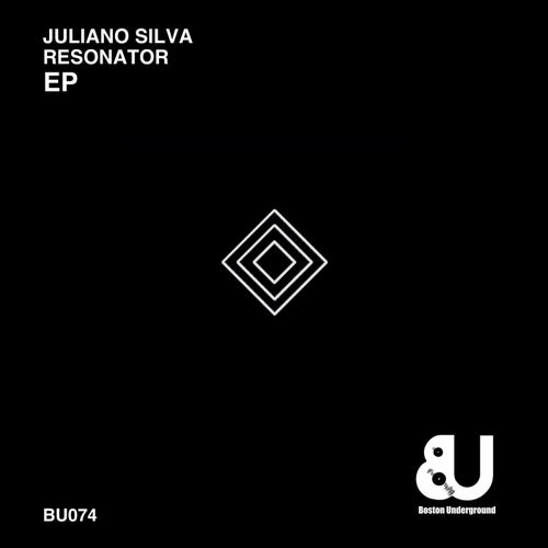 Juliano Silva – Resonator [BU074]