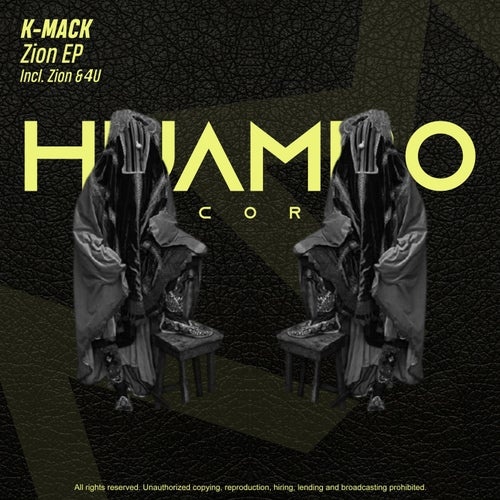 K-Mack - ZION EP [HUAM467]