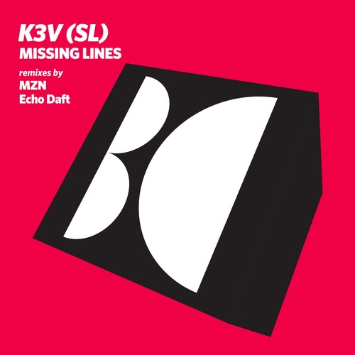 K3V (SL) – Missing Lines [BALKAN0715]
