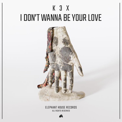 K3X - I Don't Wanna Be Your Love [BP5999861483501]