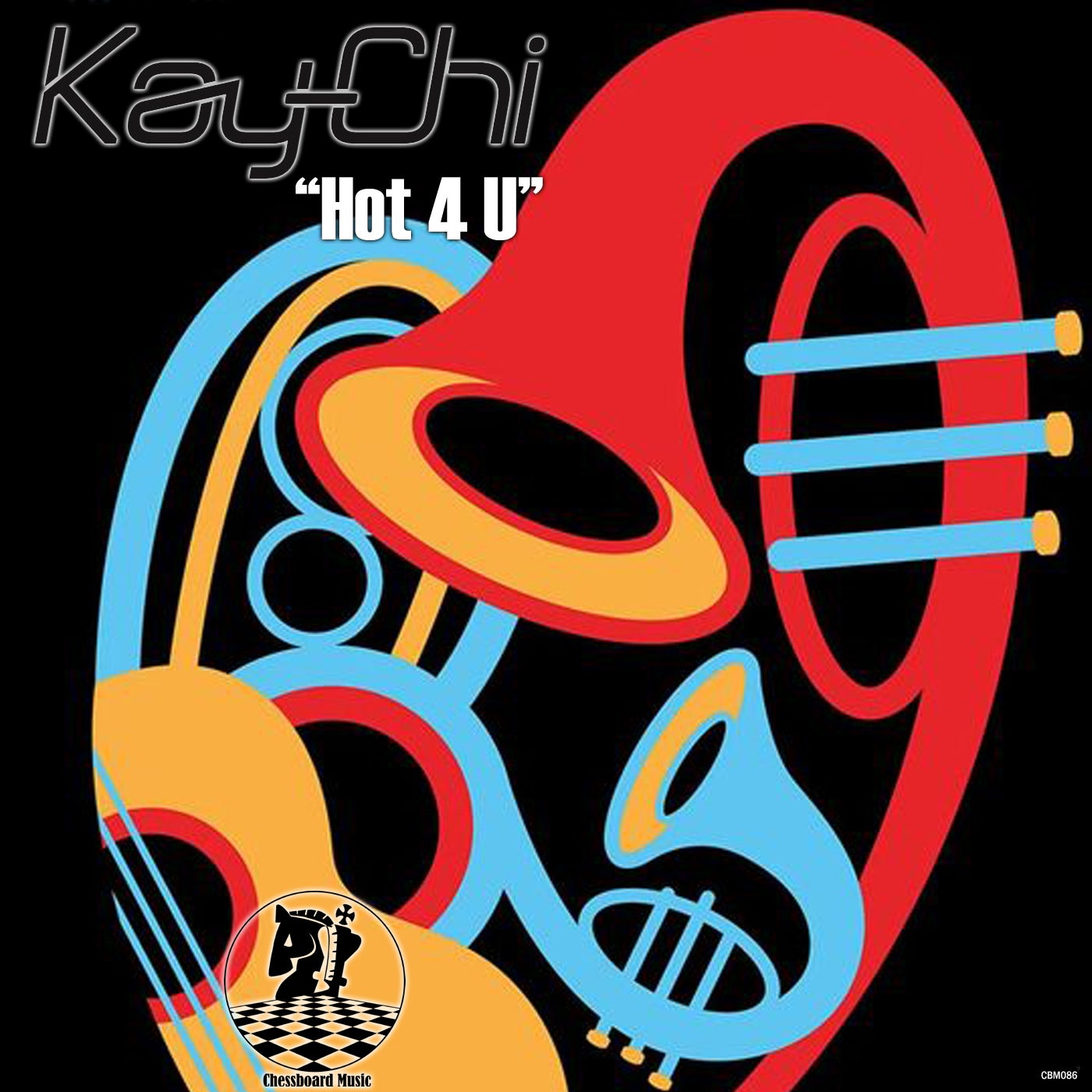 Kay-Chi - Hot 4 U [CBM086]