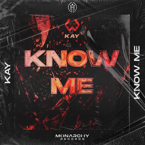 Kay - Know Me (Extended Mix) [MNR010DJ]