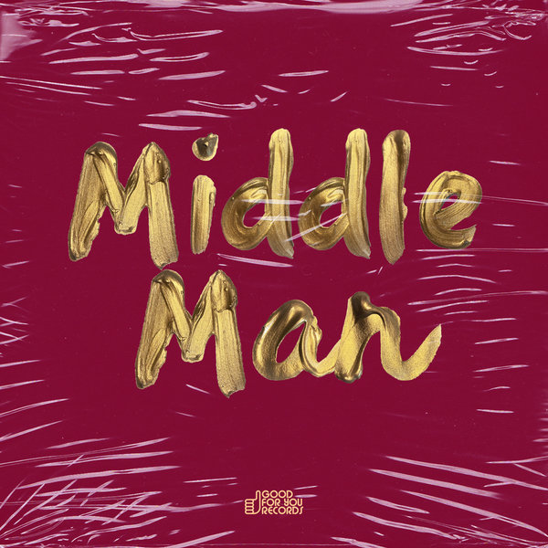 Kenny Summit - Middle Man [GFY409]