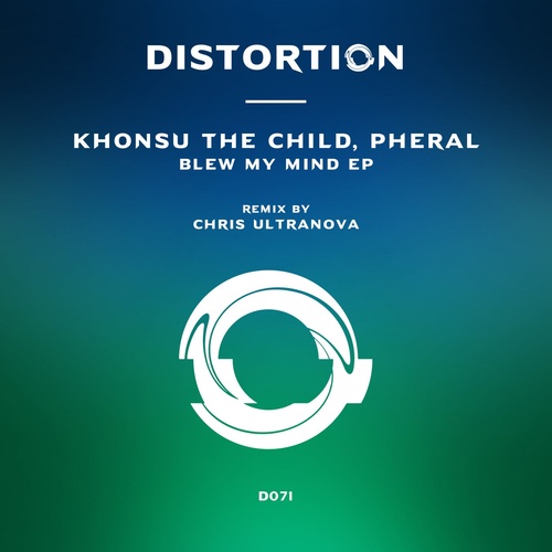 Khonsu The Child, pHERAL DJ - Blew My Mind [D071]