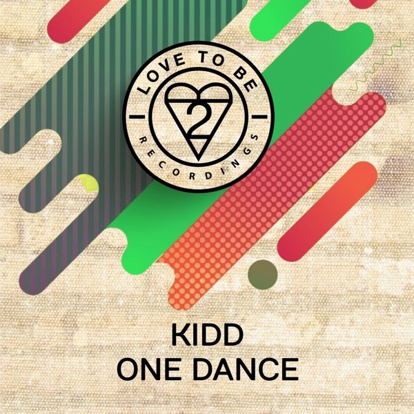 Kidd - One Dance [LTB004]
