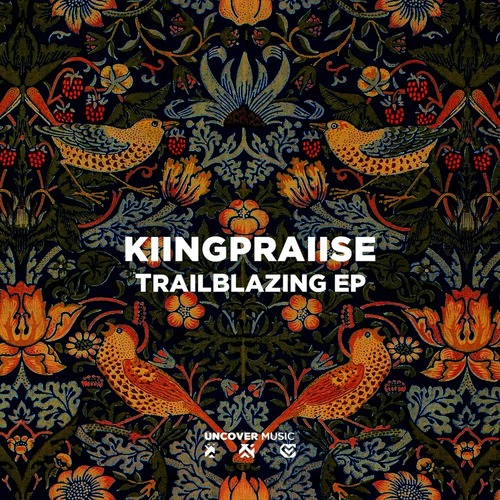 KiingPraiise – TrailBlazing [UM090]