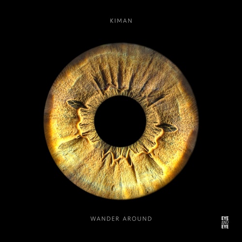 Kiman - Wander Around [EAE011S]