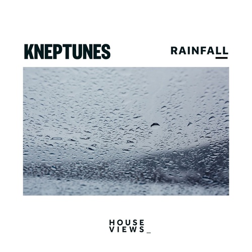 Kneptunes - Rainfall [4066218181357]