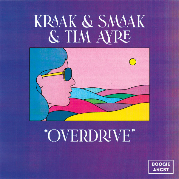 Kraak & Smaak, Tim Ayre - Overdrive [BA079]