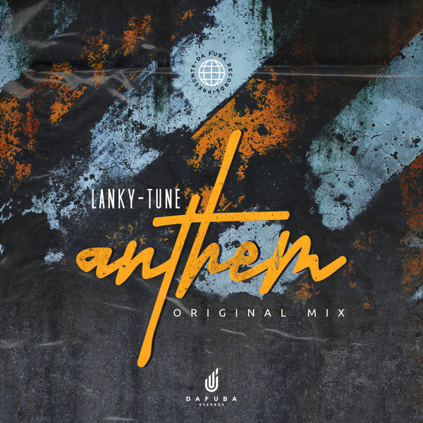 Lanky-Tune - Anthem [DFR102]