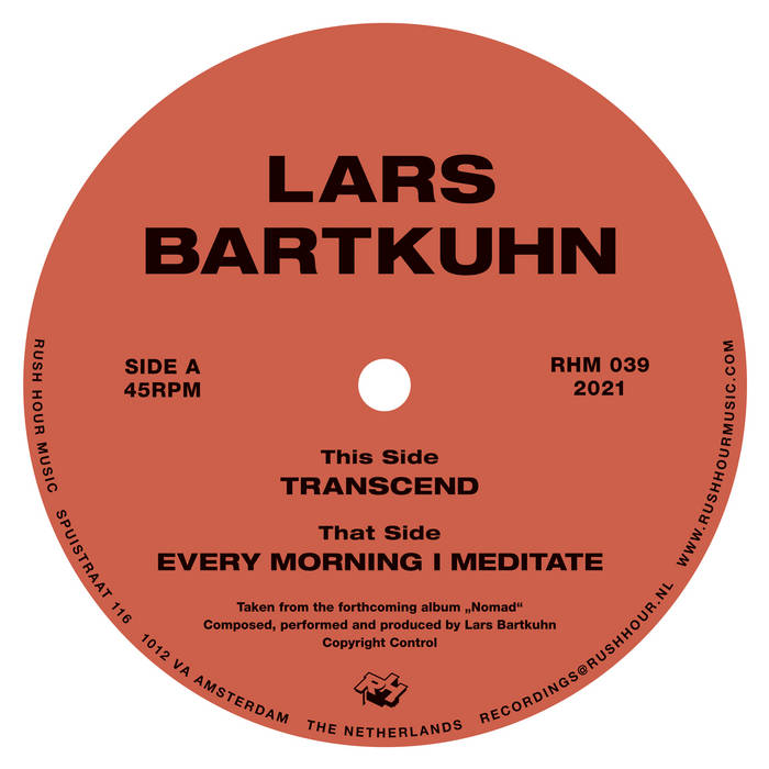 Lars Bartkuhn – Transcend / Every Morning I Meditate [RHM039]