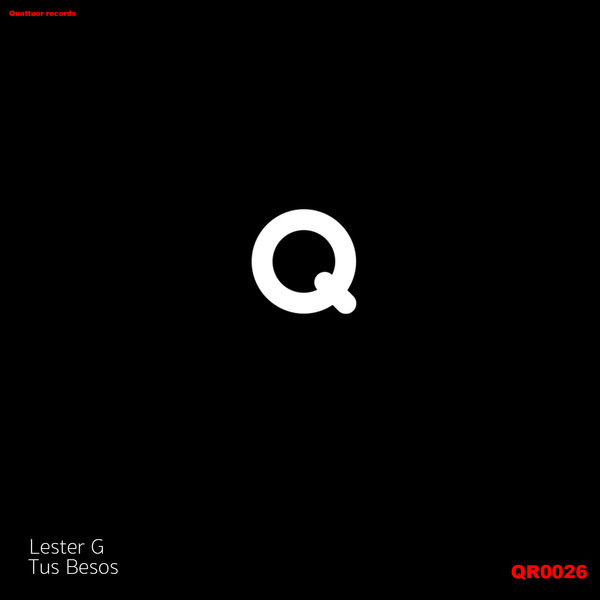 Lester G - Tus Besos [QR0026]