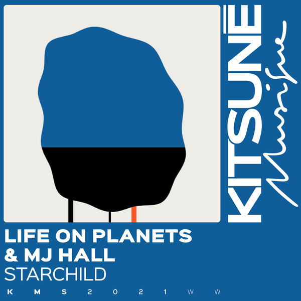 Life on Planets, Mj Hall - Starchild [KMS790]