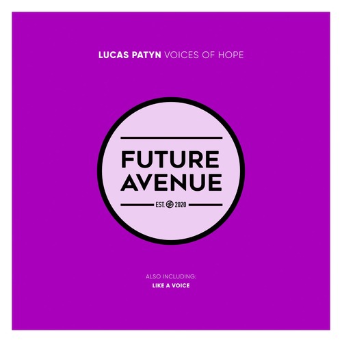 Lucas Patyn – Voices of Hope [FA137]