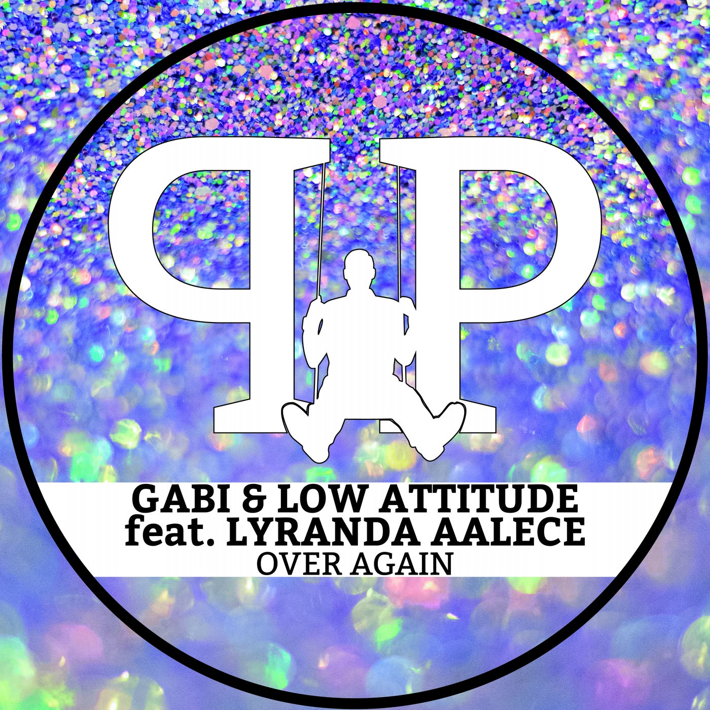 Lyranda Aalece, Low Attitude, GABI (GR) - Over Again (Extended Mix) [PPREC071]