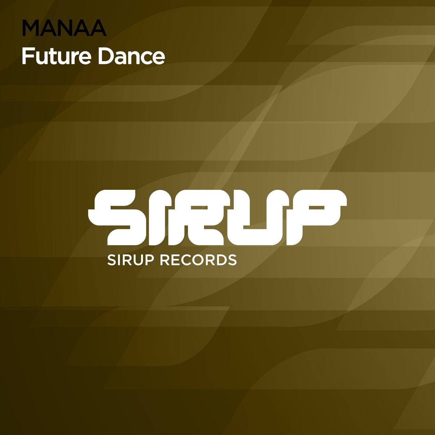 MANAA - Future Dance [SIR217]