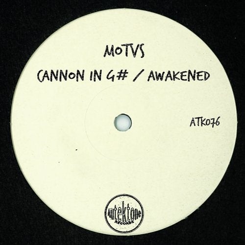 MOTVS - Cannon In G# / Awakened [ATK076]