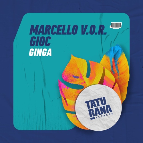 Marcello V.O.R., GIOC - Ginga [TTR044]