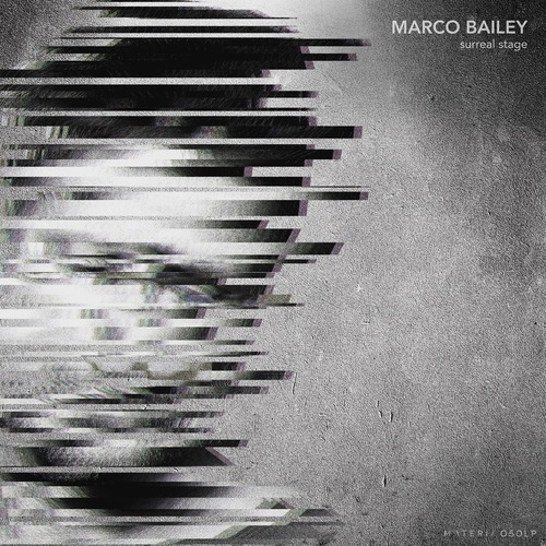 Marco Bailey – Surreal Stage LP [MATERIA050]