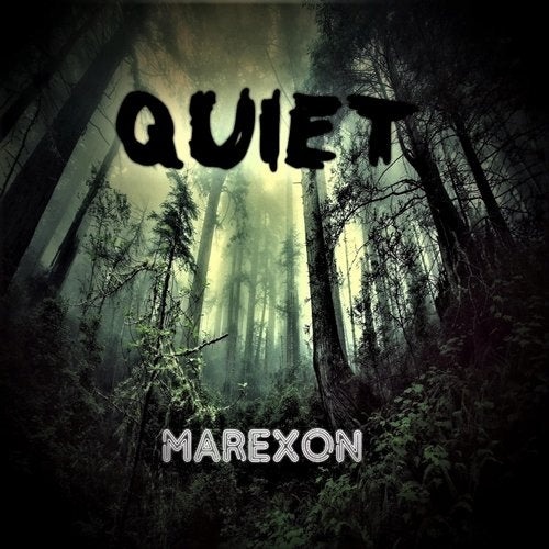 Marexon - Quiet [195596480494]