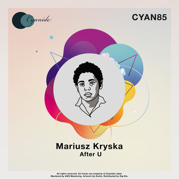 Mariusz Kryska - After U [CYAN85]