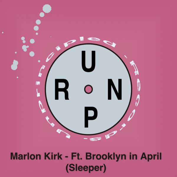 Marlon Kirk - Time & Place [UNPR023]